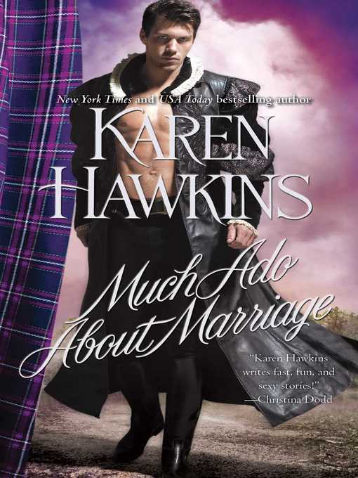 Title details for Much Ado About Marriage by Karen Hawkins - Wait list